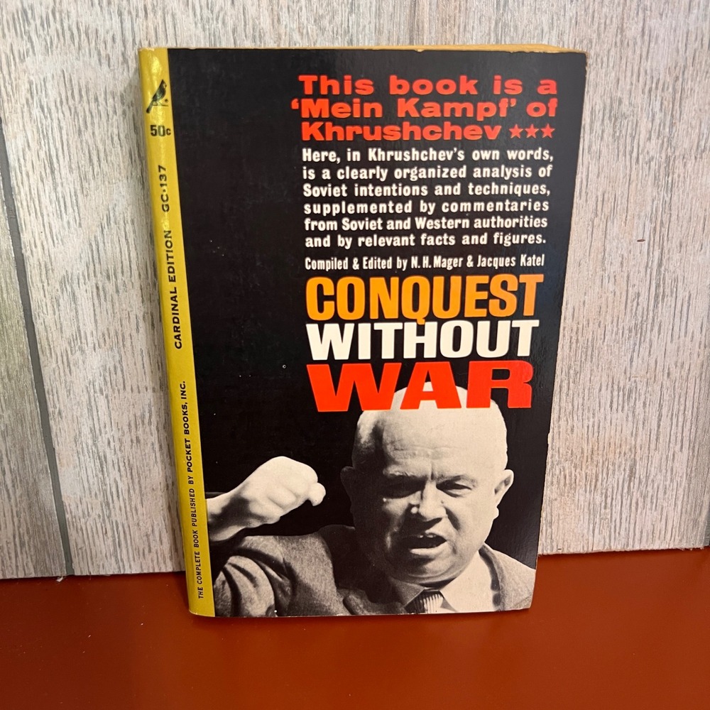 Conquest Without War Nikita Khrushchev‎ 1961 Pocket Books Giant Cardinal GC-137